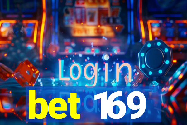 bet 169